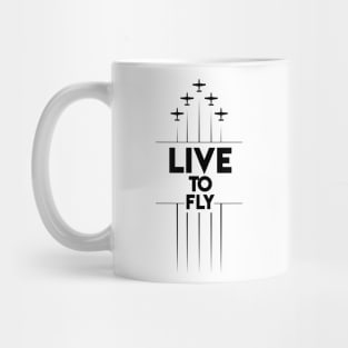 Live to fly aviation design Mug